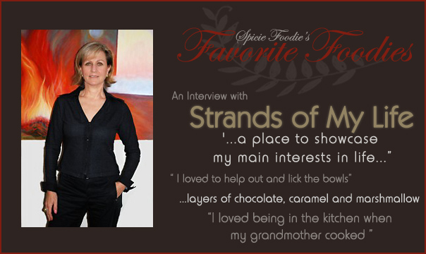 My Favorite Foodies: An Interview with Suzanne of Strands of My Life | My Favorite Foodies Series on Spicie Foodie