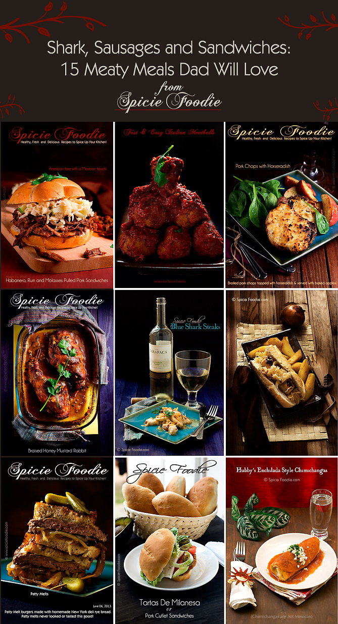 Shark, Sausages, and Sandwiches: 15 Meaty Meals Dad Will Love by Spicie Foodie